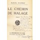 Le chemin de halage  Roman