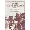 Paris, terre d'espoir - Traduit du Yiddish par Esther et Joseph Fridman