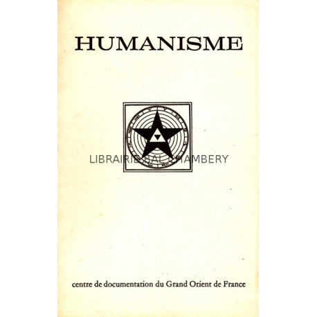 Humanisme Bulletin du Centre de documentation du Grand Orient de France N° 84