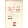 Le chrétien devant la souffrance. Etude sur la pensée de Jean Chrysostome