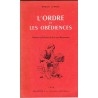 L'Ordre et les Obédiences - Histoire et Doctrines de la Franc-Maçonnerie.