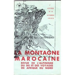 La montagne marocaine - Revue de l'alpinisme du ski et des voyages en Afrique du Nord