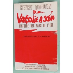 De Varsovie à Sofia - Histoire des pays de l'est