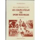 Les années glorieuses du sport rochelais de 1930 à la Libération - Les coups d'éclat du sport rochelais de la Libération à 1975