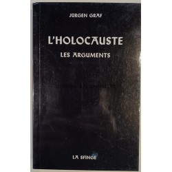 L'Holocauste  Les arguments