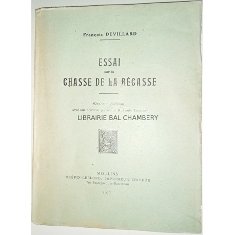 Essai sur la chasse de la bécasse