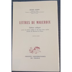 Lettres de Maucroix - Edition critique suivie de poésies inédites et de textes latins inédits