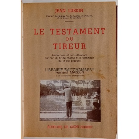 Le Testament du tireur.