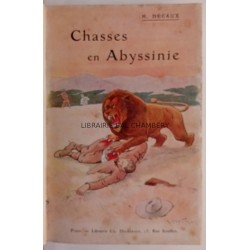 Chasses en Abyssinie - Illustrations de R. de La Nézière