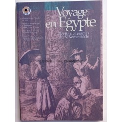 Voyage en Egypte Récits de femmes du XIX° siècle