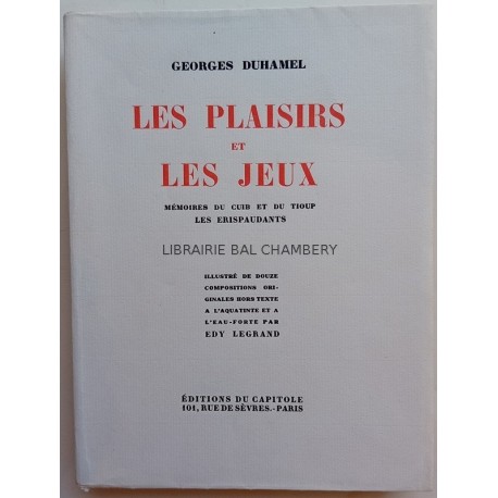 Les plaisirs et les jeux. Mémoires du Cuib et du Tioup. Les Erispaudants.