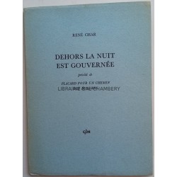 Dehors la nuit est gouvernée précédé de Placard pour un chemin des Écoliers.