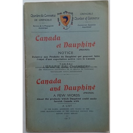 Canada et Dauphiné - Notice relative aux Produits du Dauphiné qui peuvent faire l'objet d'une exportation active vers le Canada