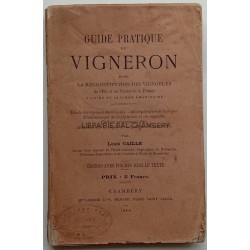 Guide pratique du vigneron - Edition avec figures dans le texte