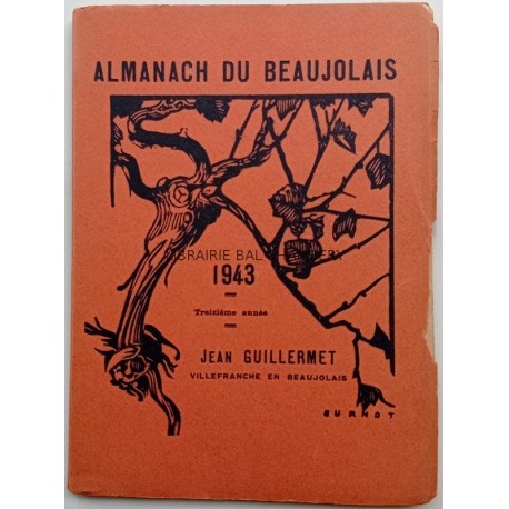 Almanach du Beaujolais 1943 - Treizième année