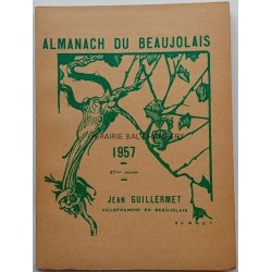 Almanach du Beaujolais 1957  - 27me année