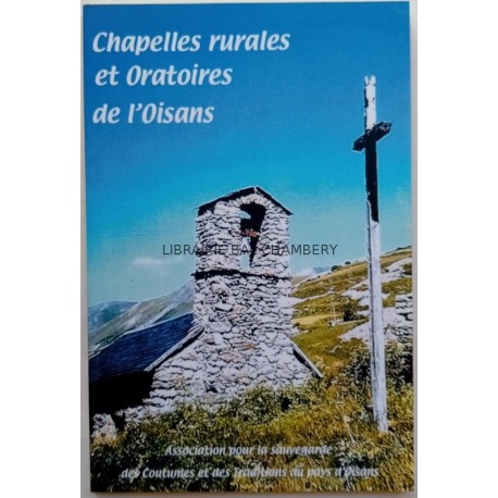 Chapelles rurales et Oratoires de l'Oisans