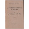 La frontière française du Nord-Est de la France et la Conférence de la Paix