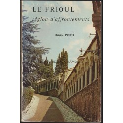 Le Frioul région d'affrontements