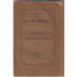 Histoire municipale et politique de Chambéry, écrite en entier d'après des documents ...